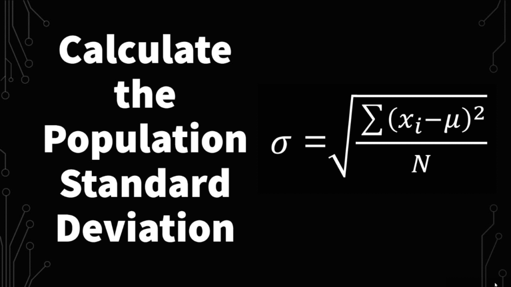 How to Calculate Population Standard Deviation